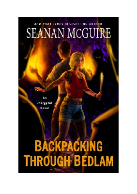 Baixar Backpacking through Bedlam PDF Grátis - Seanan McGuire.pdf